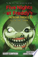 Cover of Felix the Shark: An AFK Book