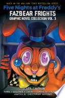 Cover of Five Nights at Freddy's: Fazbear Frights Graphic Novel Collection Vol. 3 (Five Nights at Freddy’s Graphic Novel #3)