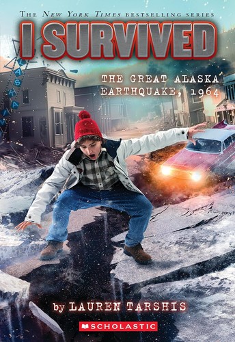 Cover of I Survived the Great Alaska Earthquake, 1964 (I Survived #23)