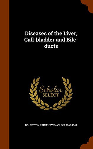 Cover of Diseases of the Liver, Gall-bladder and Bile-ducts