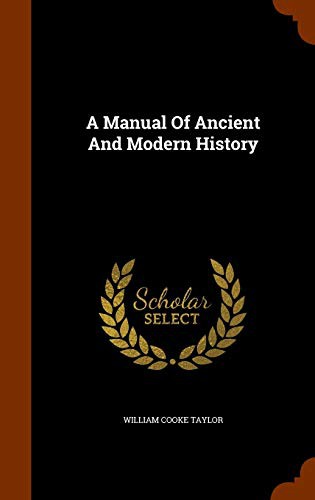 Cover of A Manual Of Ancient And Modern History