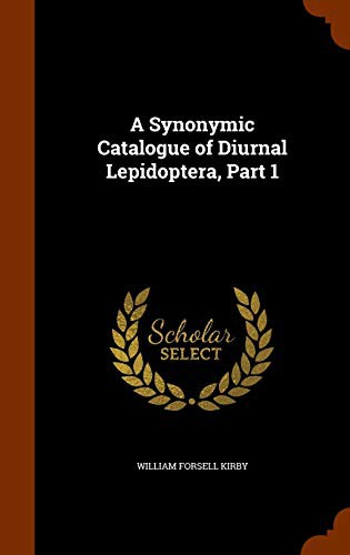 Cover of A Synonymic Catalogue of Diurnal Lepidoptera, Part 1