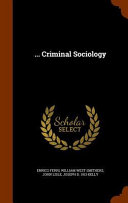 Cover of ... Criminal Sociology
