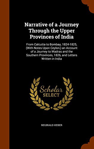 Cover of Narrative of a Journey Through the Upper Provinces of India