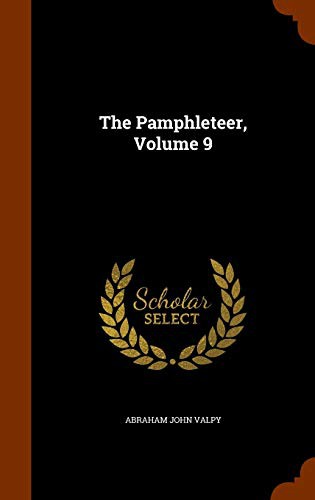 Cover of The Pamphleteer, Volume 9