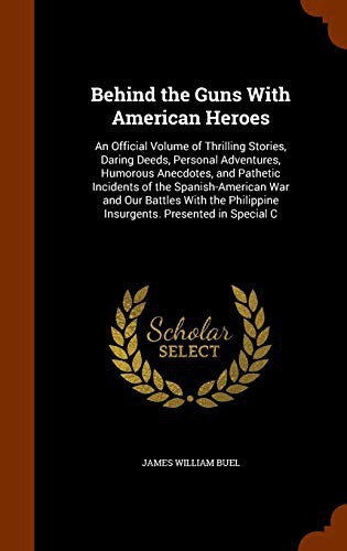 Cover of Behind the Guns With American Heroes