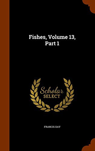 Cover of Fishes, Volume 13, Part 1
