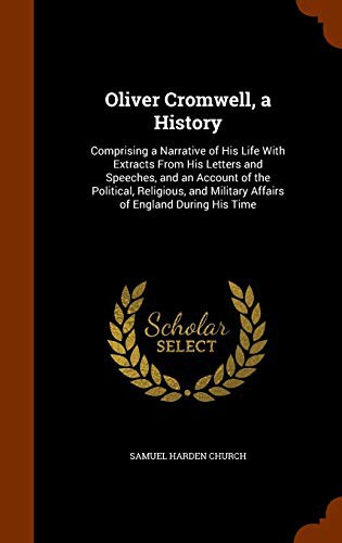 Cover of Oliver Cromwell, a history