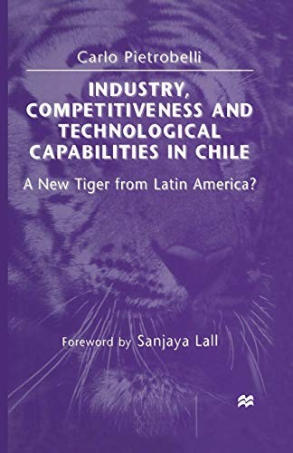 Cover of Industry, Competitiveness and Technological Capabilities in Chile
