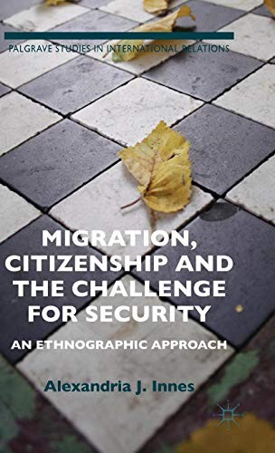 Cover of Migration, Citizenship and the Challenge for Security