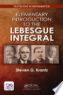 Cover of Elementary Introduction to the Lebesgue Integral