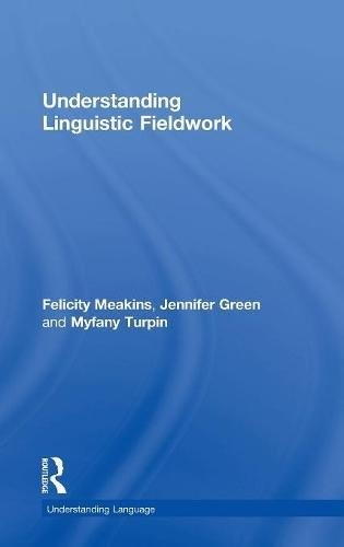 Cover of Understanding Linguistic Fieldwork