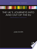 Cover of The UK’s Journeys Into and Out of the EU