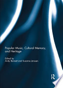 Cover of Popular Music, Cultural Memory, and Heritage
