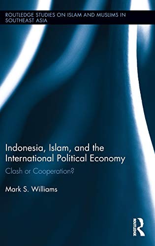 Cover of Indonesia, Islam, and the International Political Economy