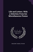 Cover of Life and Letters. with a Selection from His Miscellaneous Poems