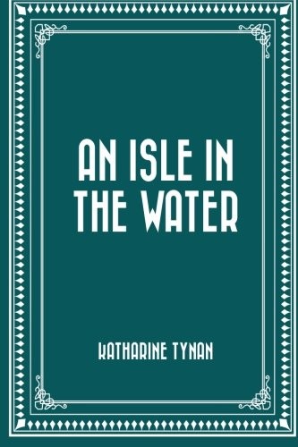 Cover of An Isle in the Water