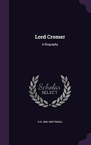 Cover of Lord Cromer: A Biography
