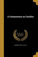 Cover of COMMENTARY ON CATULLUS