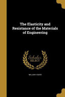 Cover of ELASTICITY & RESISTANCE OF THE