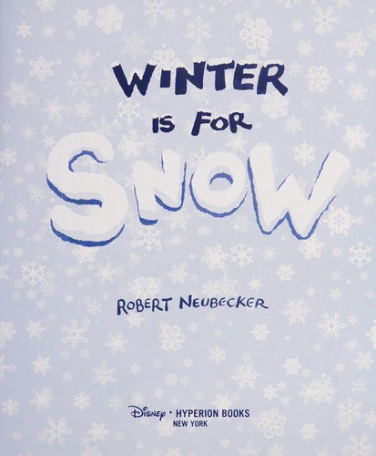 Cover of Winter is for snow