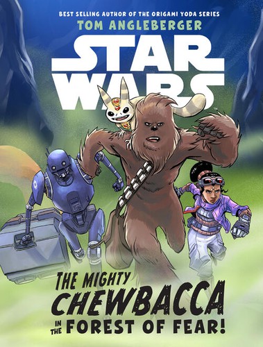 Cover of Star Wars The Mighty Chewbacca in the Forest of Fear
