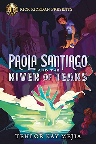 Cover of Paola Santiago and the River of Tears