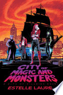 Cover of City of Magic and Monsters