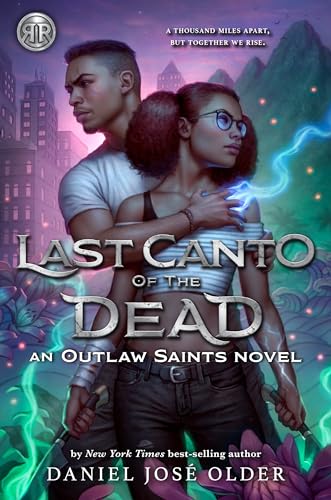 Cover of Rick Riordan Presents: Last Canto of the Dead An Outlaw Saints Novel, Book 2