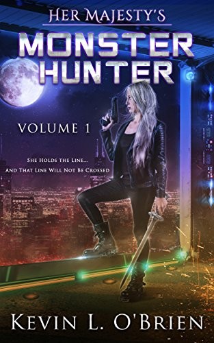 Cover of Her Majesty's Monster Hunter: Volume 1