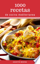 Cover of 1000 Recetas de Cocina Mediterránea
