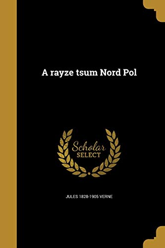 Cover of A rayze tsum Nord Pol