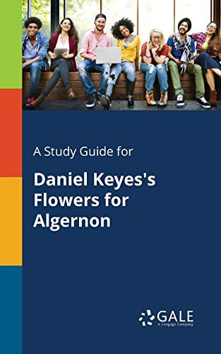 Cover of A Study Guide for Daniel Keyes's Flowers for Algernon