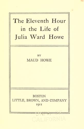 Cover of The eleventh hour in the life of Julia Ward Howe