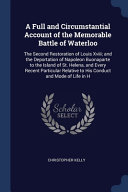 Cover of A Full and Circumstantial Account of the Memorable Battle of Waterloo