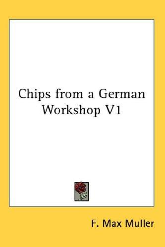 Cover of Chips from a German Workshop, Volume I. Essays on the science of religion