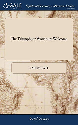 Cover of The Triumph, or Warriours Welcome