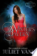 Cover of Winter’s Cavern: The Complete Trilogy