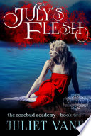 Cover of July's Flesh