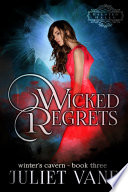 Cover of Wicked Regrets