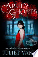 Cover of April's Ghosts