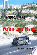Cover of Your Life Here