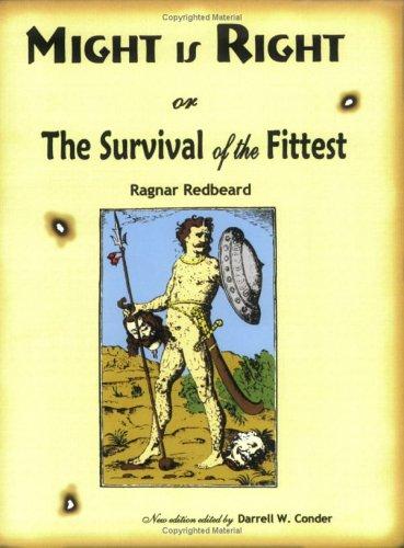 Cover of Might is right, or, The survival of the fittest