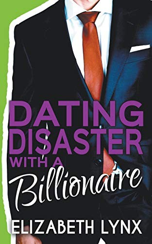 Cover of Dating Disaster with a Billionaire