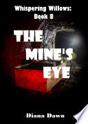 Cover of The Mine's Eye