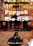 Cover of Forget Me Not