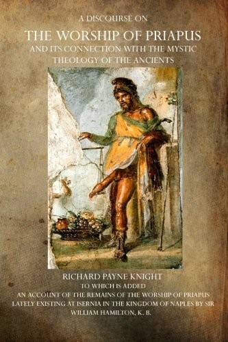 Cover of A discourse on the worship of Priapus
