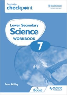 Cover of Cambridge Checkpoint Lower Secondary Science Workbook 7