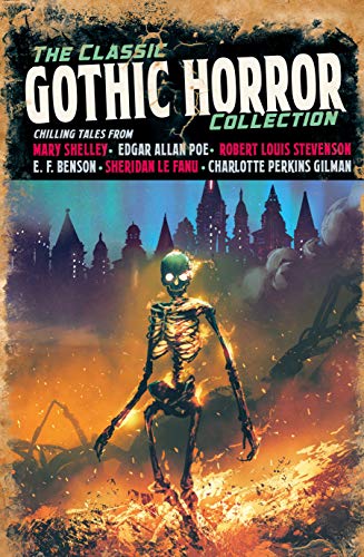 Cover of The Classic Gothic Horror Collection