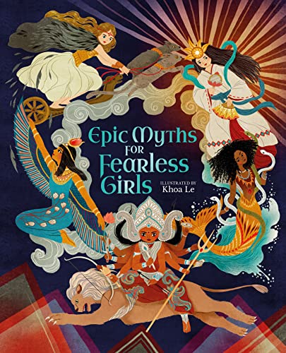 Cover of Epic Myths for Fearless Girls